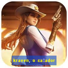 kraven, o ca莽ador filme completo dublado download